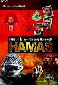 Hamas - Filistin İslâmî Direniş Hareketi Abdullah Azzam