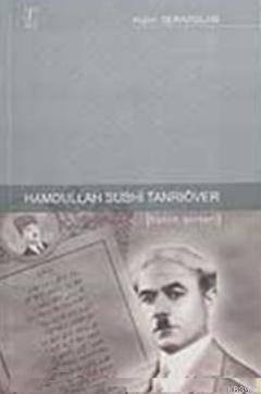 Hamdullah Subhi Tanrıöver Bütün Şiirleri