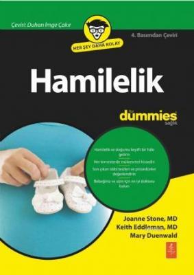 Hamilelik for DUMMIES - Pregnancy for DUMMIES Keith Eddleman Joanne St