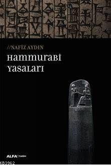 Hammurabi Yasaları Nafiz Aydın