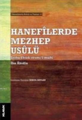 Hanefilerde Mezhep Usulü