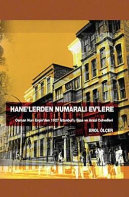 Hane'lerden Numaralı Ev'lere