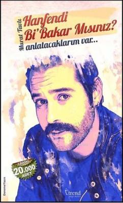 Hanfendi Bi'Bakar mısınız?