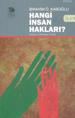 Hangi İnsan Hakları?
