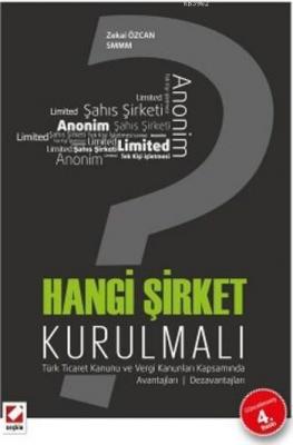 Hangi Şirket Kurulmalı ?
