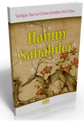 Hanım Sahabiler (Cep Boy)