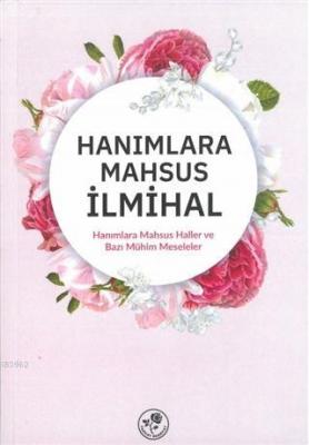 Hanımlara Mahsus İlmihal