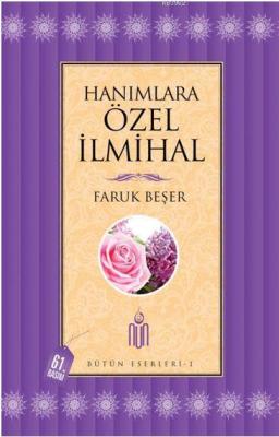 Hanımlara Özel İlmihal Faruk Beşer