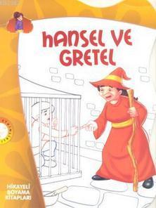 Hansel ve Gretel Jacob Grimm