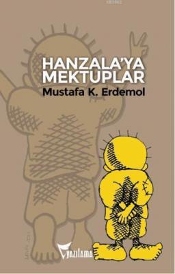 Hanzala'ya Mektuplar Mustafa Kemal Erdemol