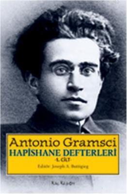 Hapishane Defterleri 1 (Ciltli Özel Baskı) Antonio Gramsci