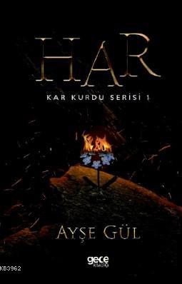 Har Ayşe Gül
