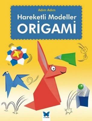 Hareketli Modeller Origami