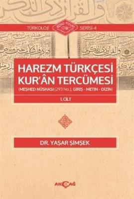 Harezm Türkçesi Kur'an Tercümesi Yaşar Şimşek