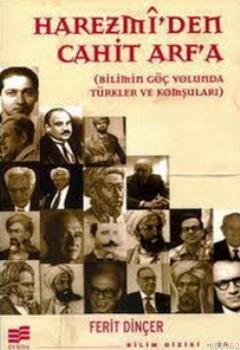Harezmi'den Cahit Arf'a