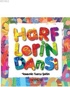 Harflerin Dansı (Genişletilmiş Baskı)