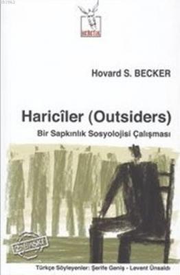 Hariciler (Outsiders) Howard S. Becker
