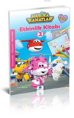 Harika Kanatlar Etkinlik Kitabı 2