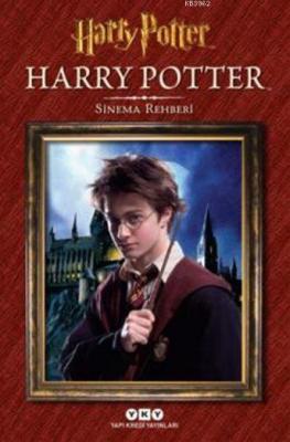 Harry Potter Sinema Rehberi (Ciltli) Felicity Baker