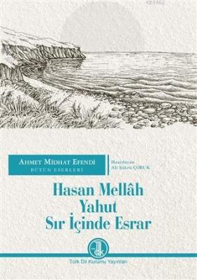 Hasan Mellah Yahut Sır İçinde Esrar