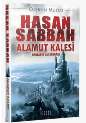 Hasan Sabbah Alamut Kalesi