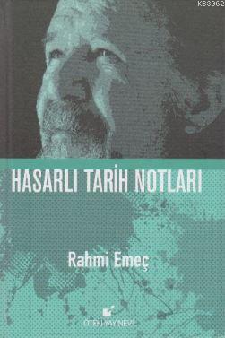 Hasarlı Tarih Notları - Ciltli