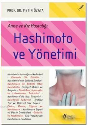 Hashimoto ve Yönetimi