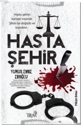 Hasta Şehir