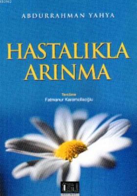 Hastalıkla Arınma