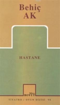 Hastane Behiç Ak