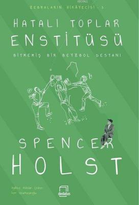 Hatalı Toplar Enstitüsü - Bitmemiş Bir Beyzbol Destanı