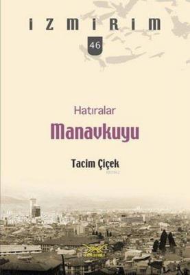 Hatıralar Manavkuyu