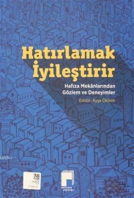 Hatırlamak İyileştirir