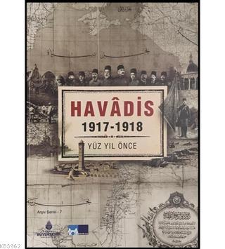 Havadis 1917-1918 Kolektif