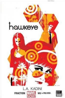 Hawkeye 3 - L. A. Kadını