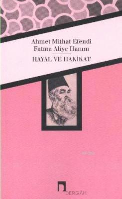 Hayal ve Hakikat