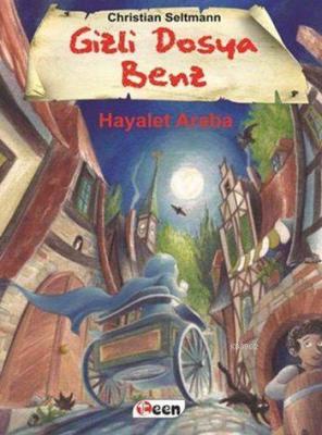 Hayalet Araba (Ciltli)