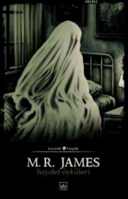 Hayalet Öyküleri M. R. James