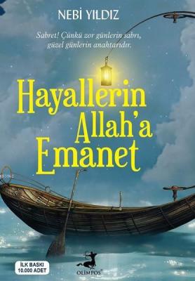 Hayallerin Allah'a Emanet