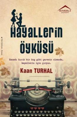 Hayallerin Öyküsü