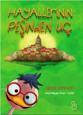 Hayallerinin Peşinden Uç