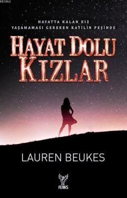 Hayat Dolu Kızlar