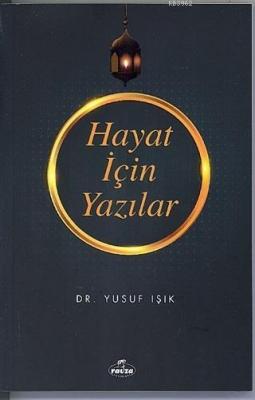 Hayat İçin Yazılar
