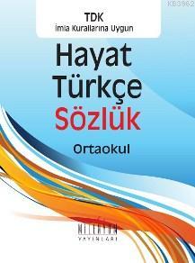 Hayat Türkçe Sözlük Ortaokul Kolektif