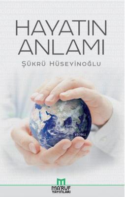 Hayatın Anlamı