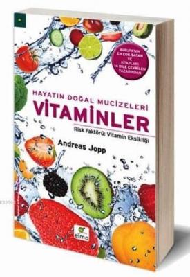 Hayatın Doğal Mucizeleri Vitaminler Andreas Jopp