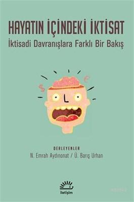 Hayatın İçindeki İktisat
