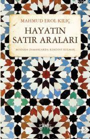Hayatın Satır Araları Mahmud Erol Kılıç