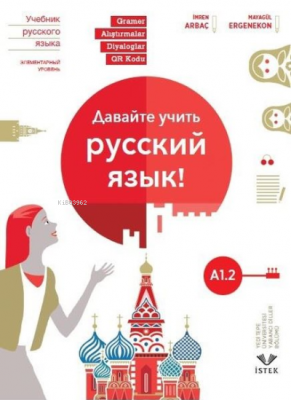Haydi Rusça Öğrenelim! A1.2 İmren Arbaç