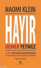 Hayır Demek Yetmez